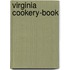 Virginia Cookery-Book