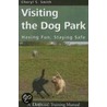 Visiting the Dog Park door Cheryl S. Smith