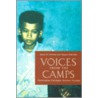 Voices From The Camps by Nguyen Dinh Huu