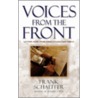 Voices From The Front by Frank Schaeffer