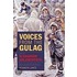 Voices From The Gulag