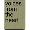 Voices From The Heart door Brian O'Connell
