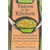 Voices in the Kitchen door Meredith E. Abarca