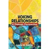 Voicing Relationships by Leslie A. Baxter
