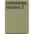 Volkslieder, Volume 2