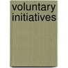 Voluntary Initiatives by Robert B. Gibson
