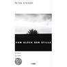 Vom Glück der Stille door Peter Steiner