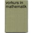 Vorkurs in Mathematik