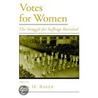 Votes For Women Vac C by Barbara Baker