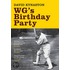 W.G.'s Birthday Party