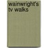 Wainwright's Tv Walks