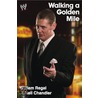 Walking A Golden Mile door William Regal