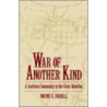 War Of Another Kind P door Wayne K. Durrill