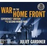 War On The Home Front door Juliet Gardiner