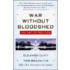 War Without Bloodshed