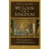 We Look for a Kingdom by Carl Sommer