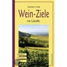 Wein-Ziele im Ländle door Gunter Link