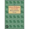 West-östlicher Divan door Von Johann Wolfgang Goethe