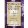 What God Has Joined C door Robert H. Vasoli