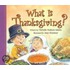What Is Thanksgiving?