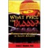 What Price For Blood?