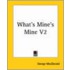 What's Mine's Mine V2