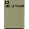 K3 stickerboek door Onbekend