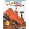 Wheedle on the Needle door Stephen Cosgrove
