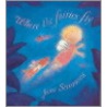 Where The Fairies Fly door Jane Simmons