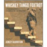 Whiskey Tango Foxtrot door Dexter Filkins