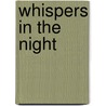 Whispers In The Night door Brandon Massey