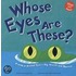 Whose Eyes Are These?