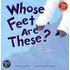 Whose Feet Are These?