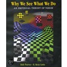 Why We See What We Do by R. Beau Lotto