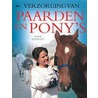 Verzorging van paarden en pony's by S. Ransford