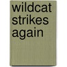 Wildcat Strikes Again door Donald Rooum