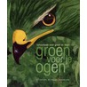 Groen voor je ogen by Stichting Veldwerk Nederland