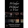 Window Without A View door Vincent Rizzuto