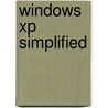 Windows Xp Simplified door Paul McFedries