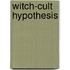 Witch-Cult Hypothesis