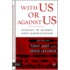 With Us Or Against Us