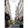 Witness By The Church by Gini Anding