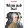 Wolfgang Amade Mozart door Georg Knepler