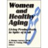 Women & Healthy Aging