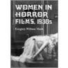 Women In Horror Films door Gregory William Mank