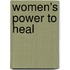 Women's Power to Heal