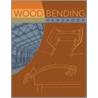 Wood Bending Handbook door W.C. Stevens