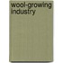 Wool-Growing Industry