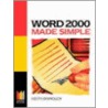 Word 2000 Made Simple by Keith Brindley