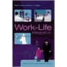 Work Life Integration by Suzan Lewis